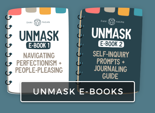 Unmask E books - overcoming Perfectionism and people-pleasing course