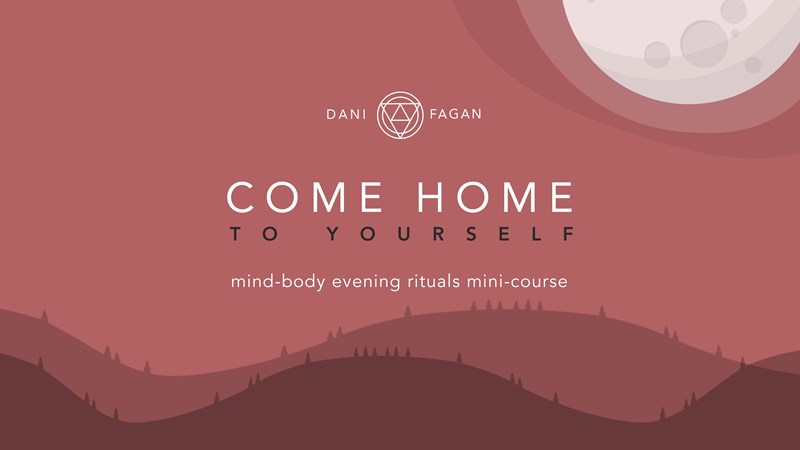 Come Home to Yourself - Evening Rituals image.