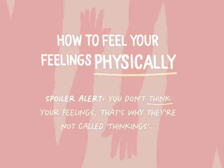 How to FEEL your feelings physically, and why it matters in TMS recovery