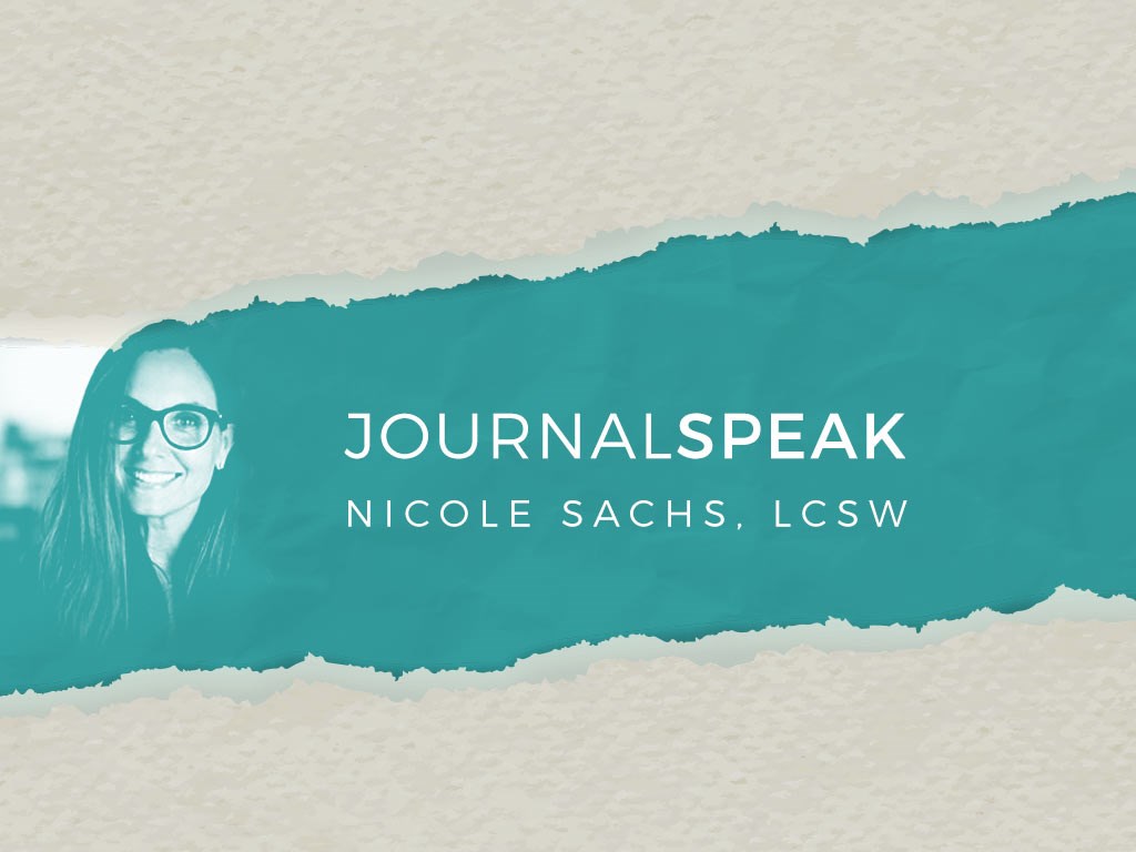 JournalSpeak by Nicole Sachs LCSW