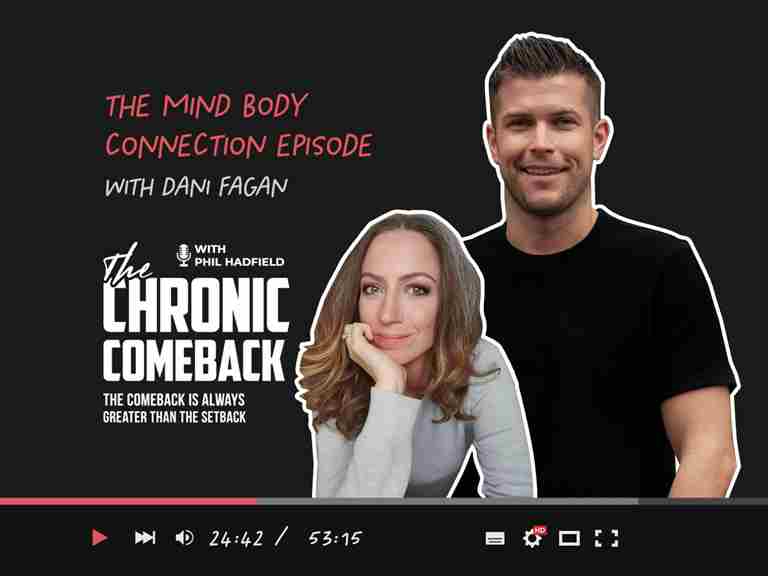 Mind-Body Recovery Interview with Dani Fagan on The Chronic Comeback Podcast