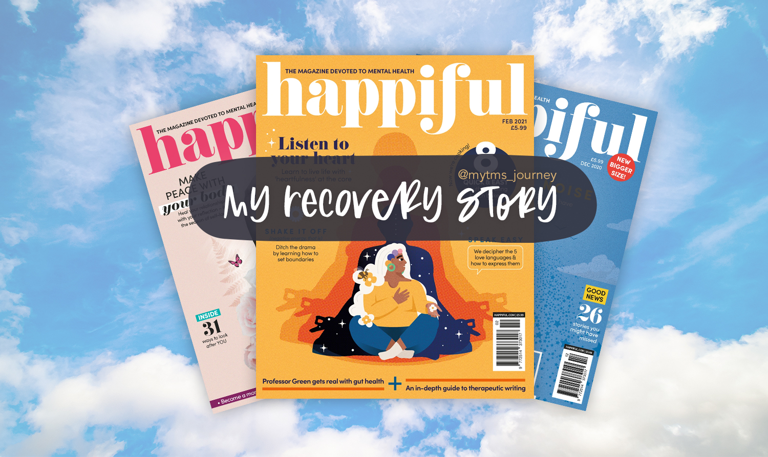 Happiful Magazine featured my True Story